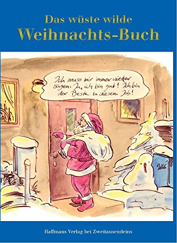 Das wüste wilde Weihnachts-Buch Humour & Satire