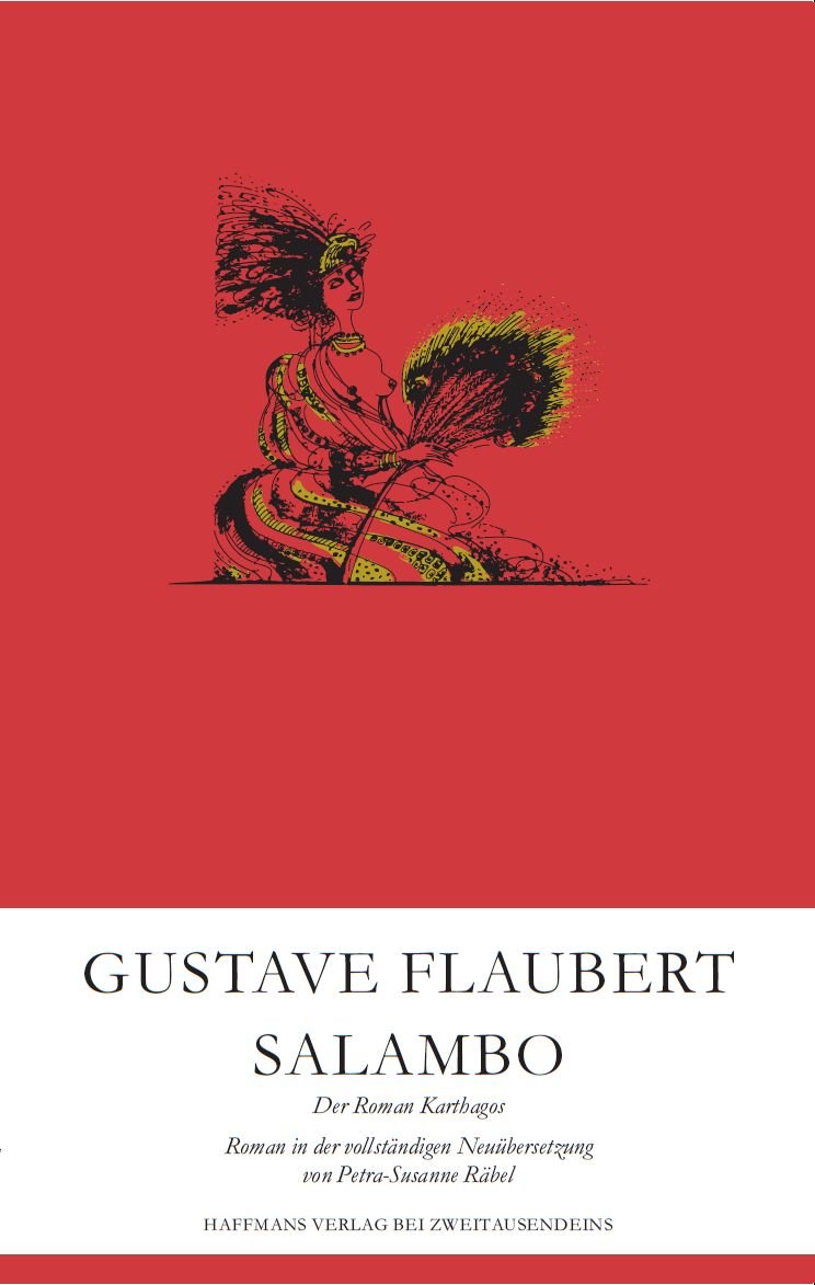 Salambo: Der Roman Karthagos (Gerd Haffmans bei Zweitausendeins) Historical Fiction