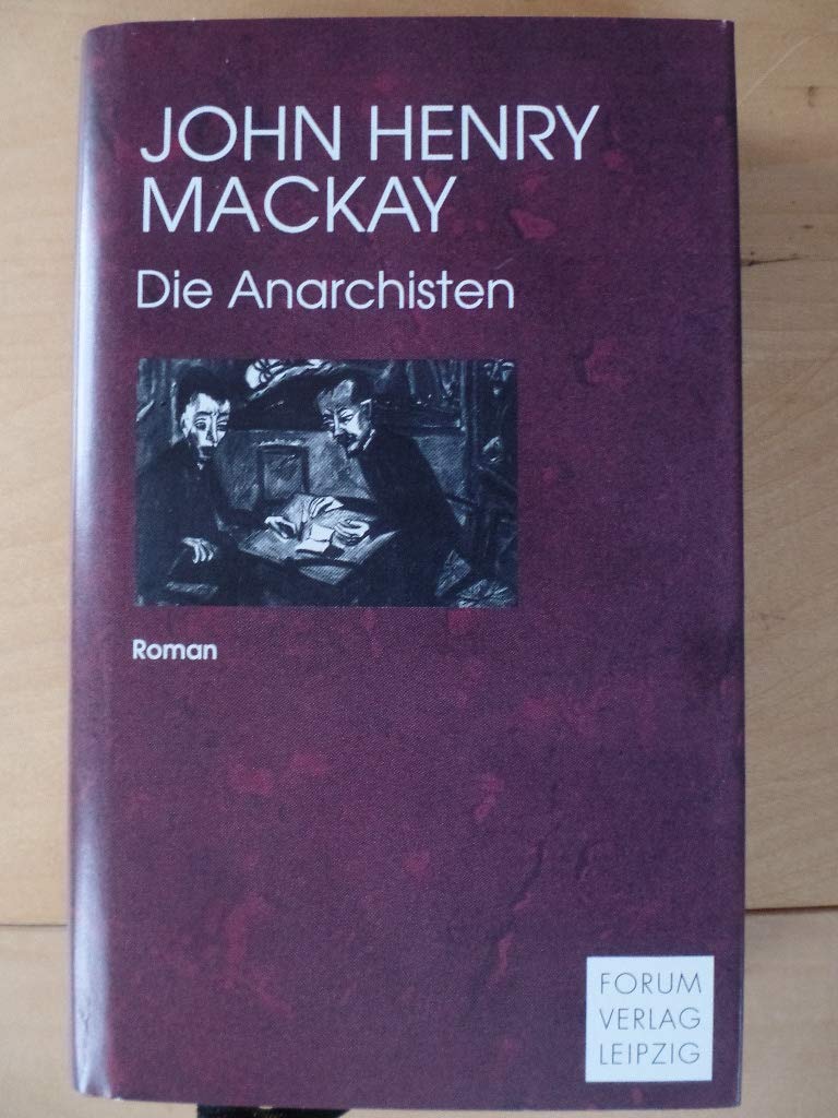 Die Anarchisten. Kulturgemälde aus dem Ende des XIX. Jahrhunderts Foreign Languages ​​& Dictionaries