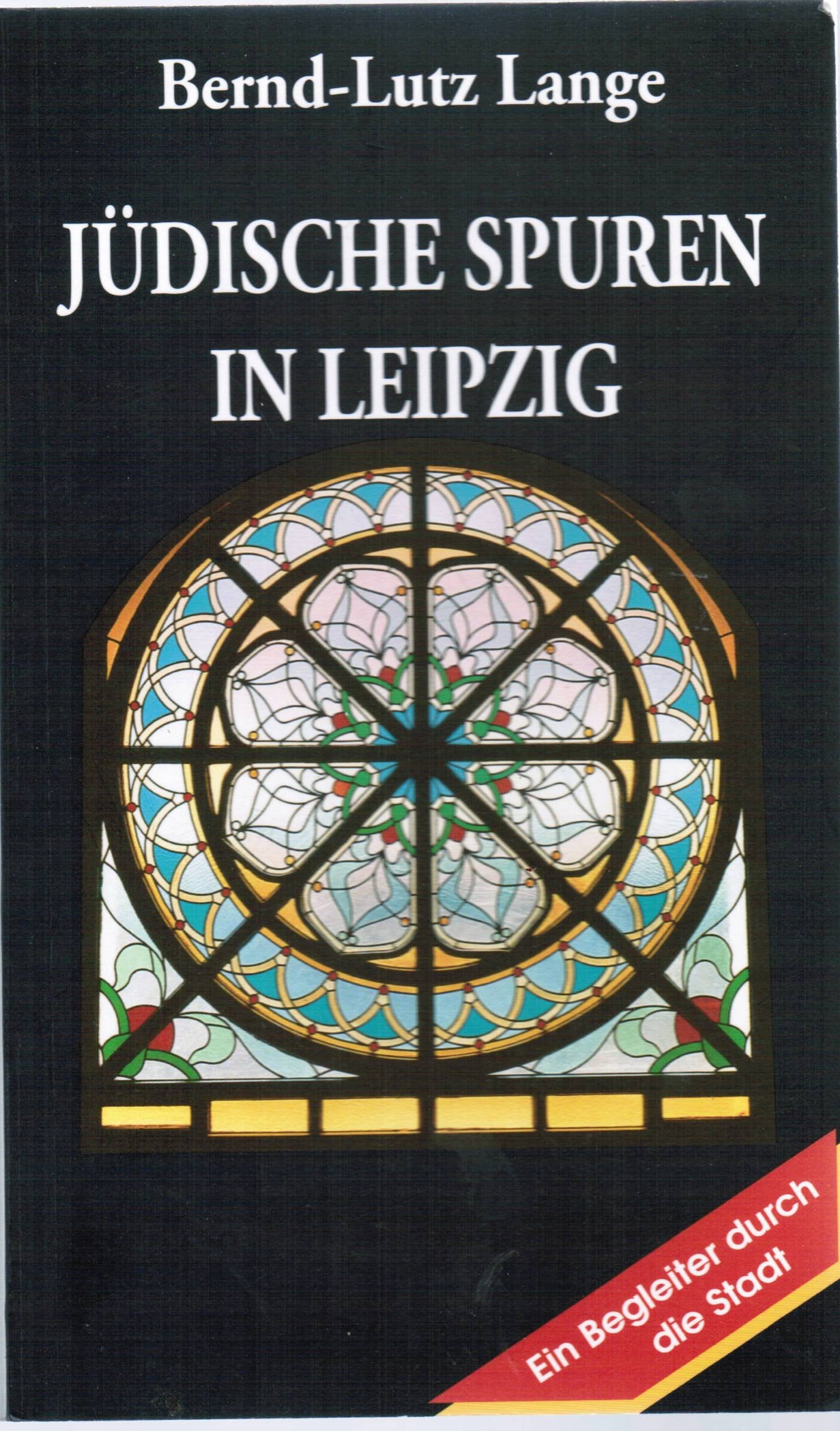 Jüdische Spuren in Leipzig Politics & History books