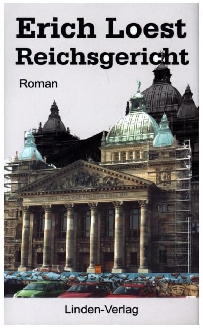 Reichsgericht: Roman (Erich Loest) Historical Fiction