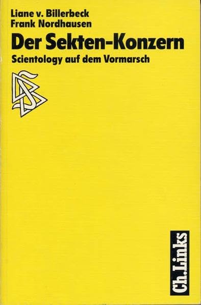 Der Sekten-Konzern: Scientology auf dem Vormarsch Media & Communication