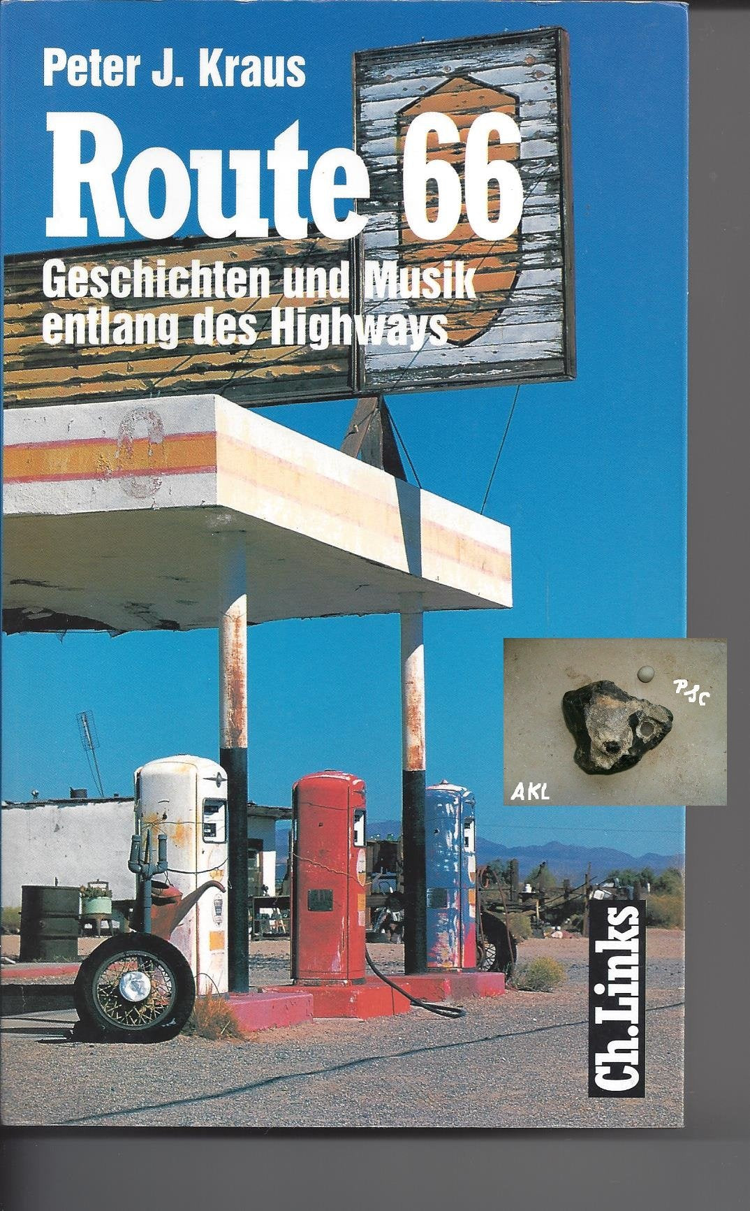 Route 66. Geschichten und Musik entlang des Highways Travel