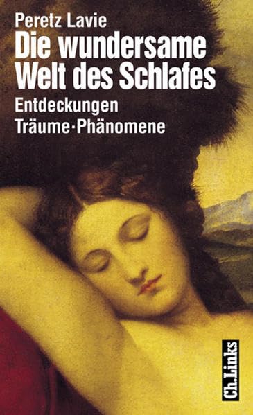 Die wundersame Welt des Schlafes: Entdeckungen, Träume, Phänomene Contemporary literature