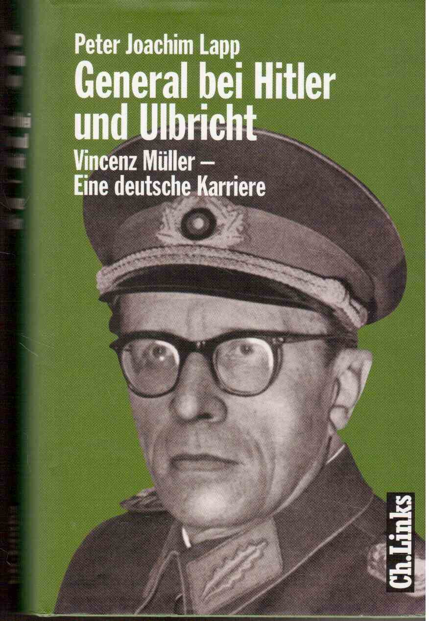 General bei Hitler und Ulbricht Science