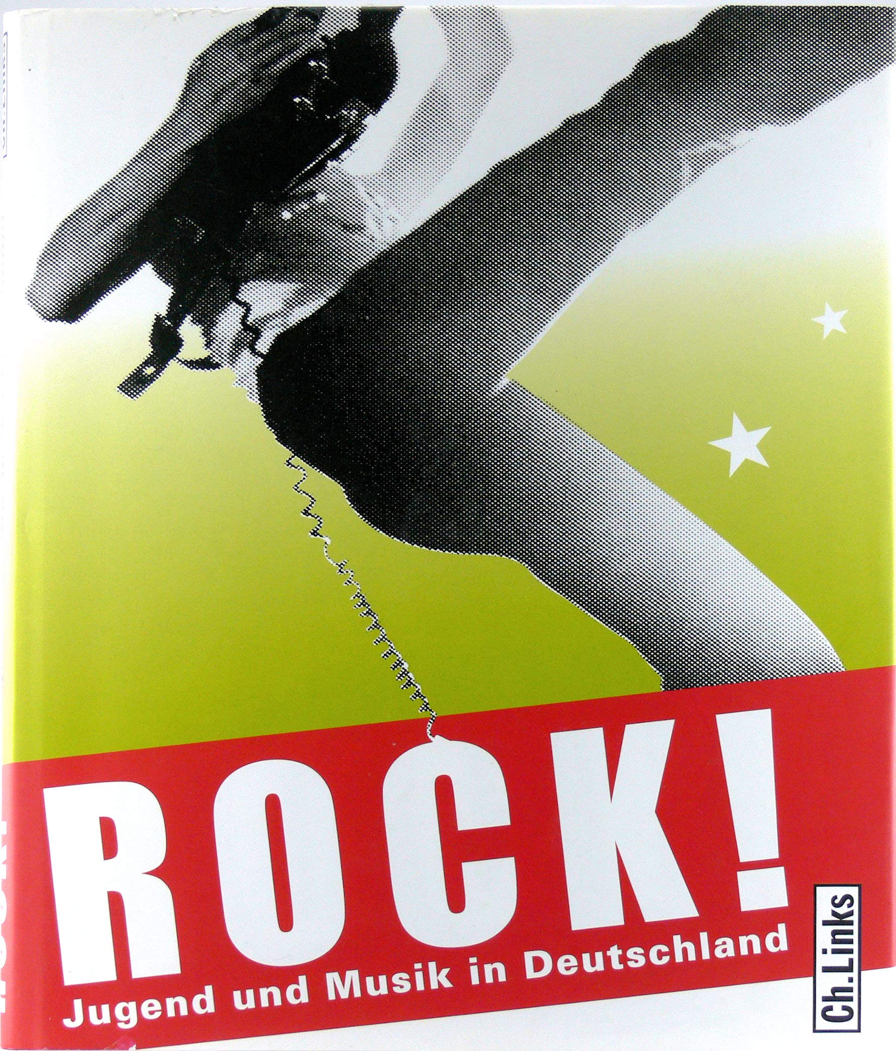 Rock!: Jugend und Musik in Deutschland Arts & Music