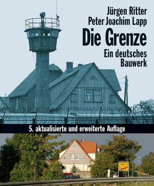 Die Grenze. Ein deutsches Bauwerk book