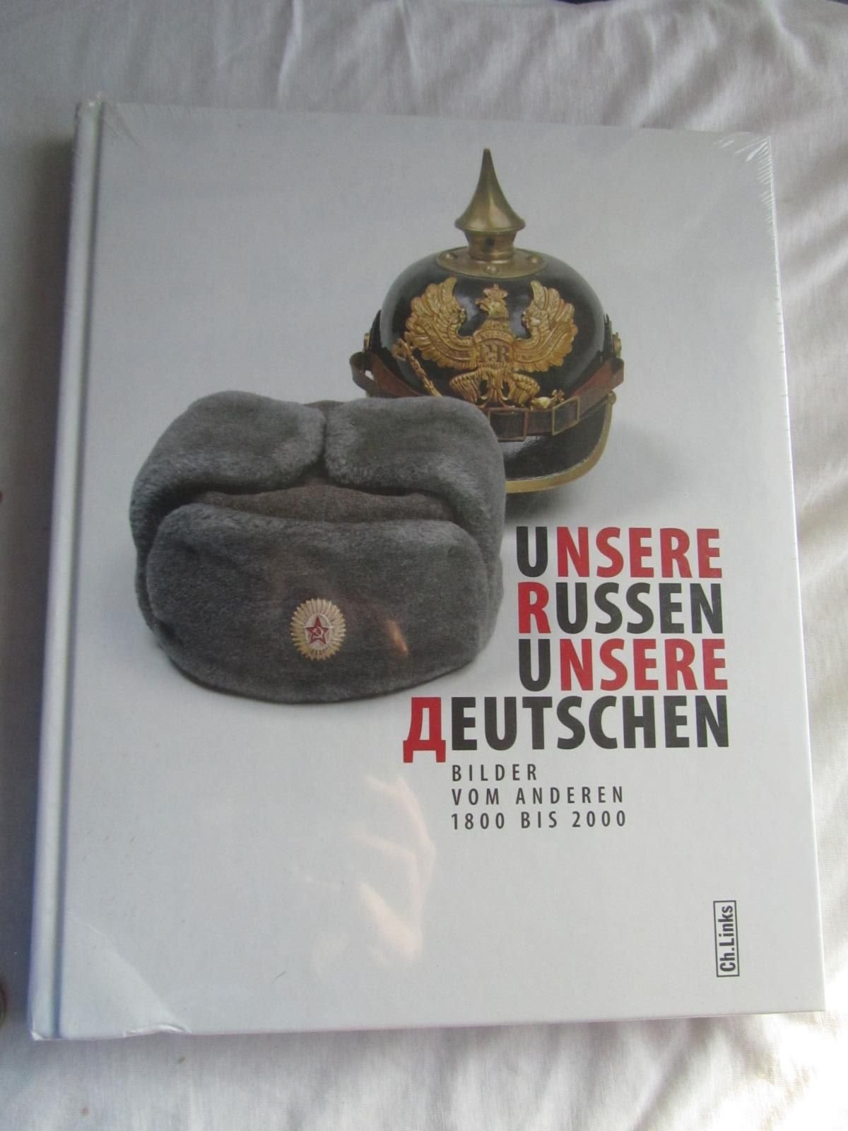 Unsere Russen - Unsere Deutschen Politics & History