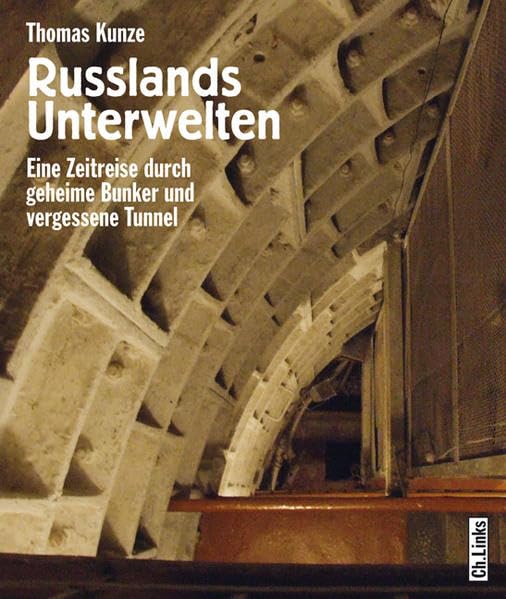 Russlands Unterwelten Architecture Books