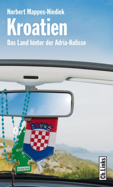 Kroatien - Das Land hinter der Adria-Kulisse Leisure, Home & Garden