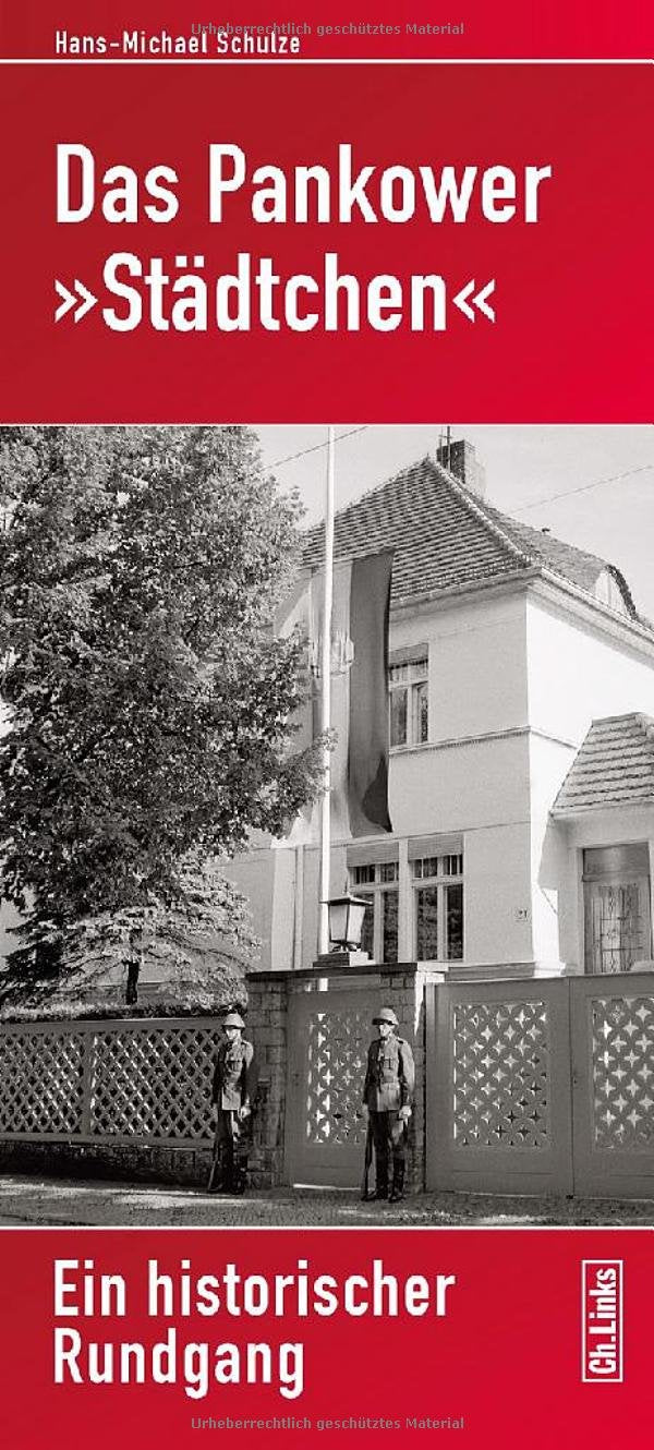 Das Pankower »Städtchen«: Ein historischer Rundgang book