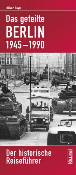 Das geteilte Berlin 1945-1990 Leisure, Home & Garden Books