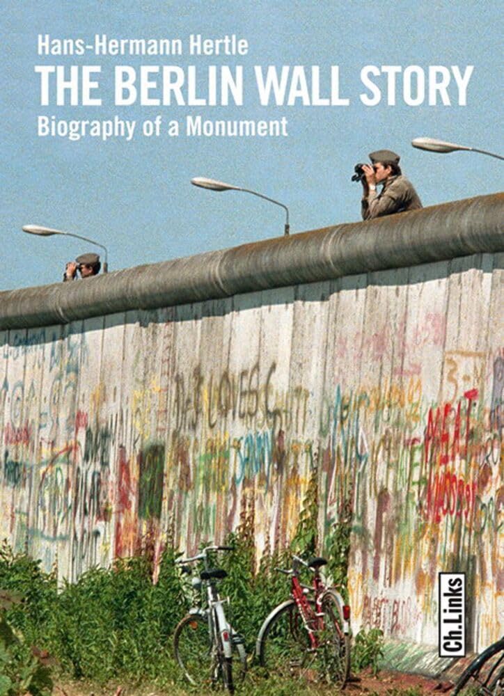 The Berlin Wall Story Social Sciences Books