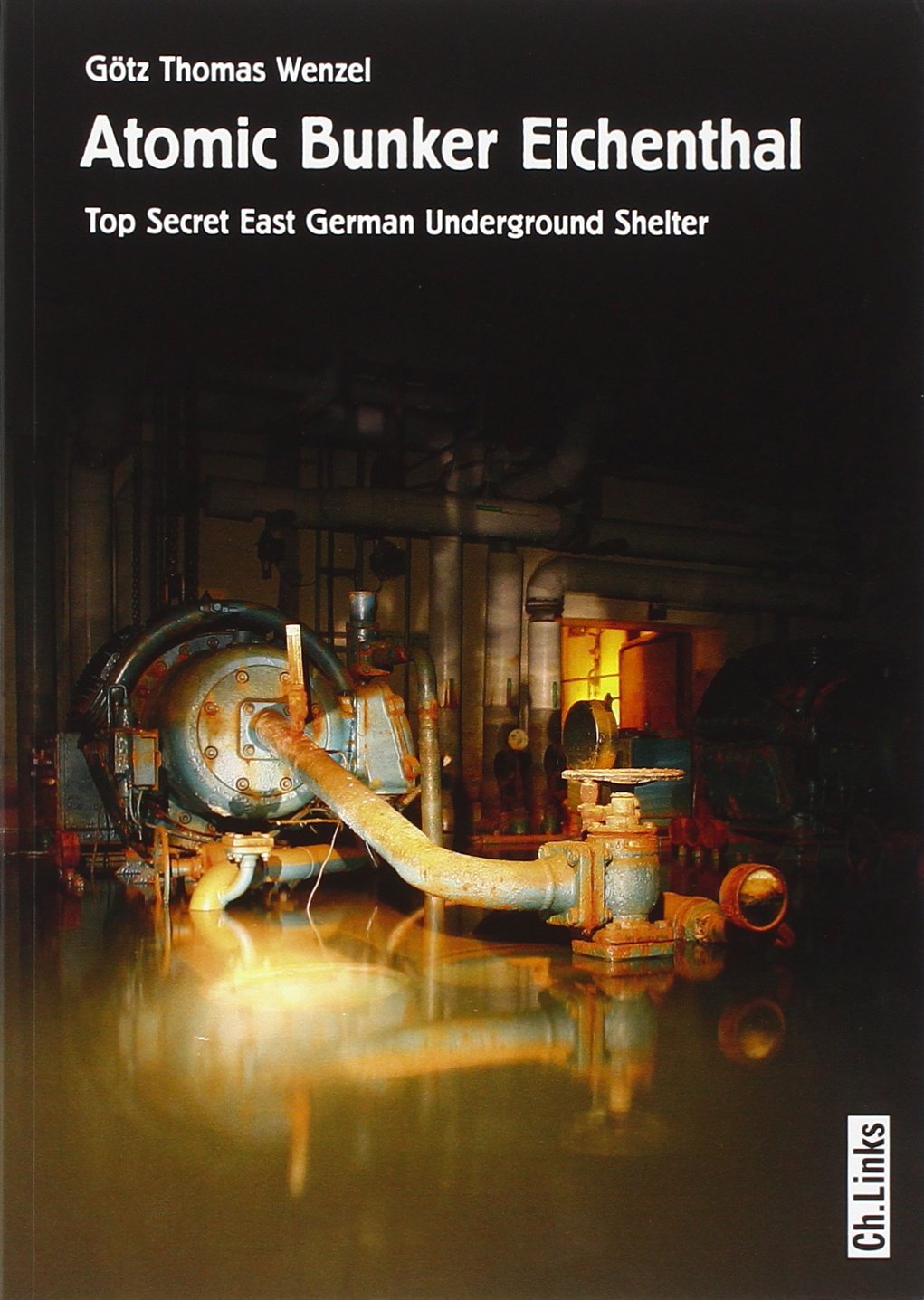 Atomic Bunker Eichenthal: Top-Secret East German underground shelter Social Sciences