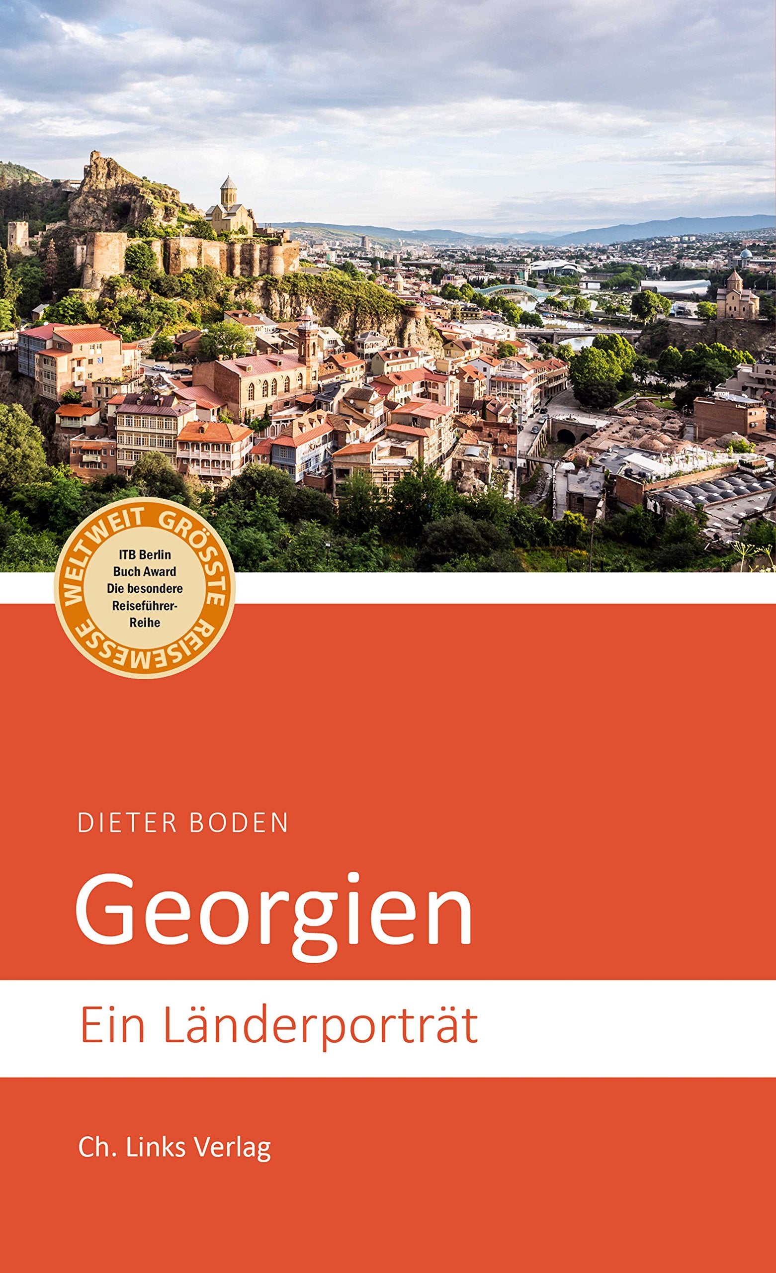 Georgien: Ein Länderporträt (Länderporträts) Social Sciences