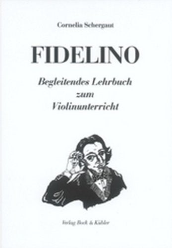 Fidelino: Begleitendes Lehrbuch zum Violinunterricht Sheet Music