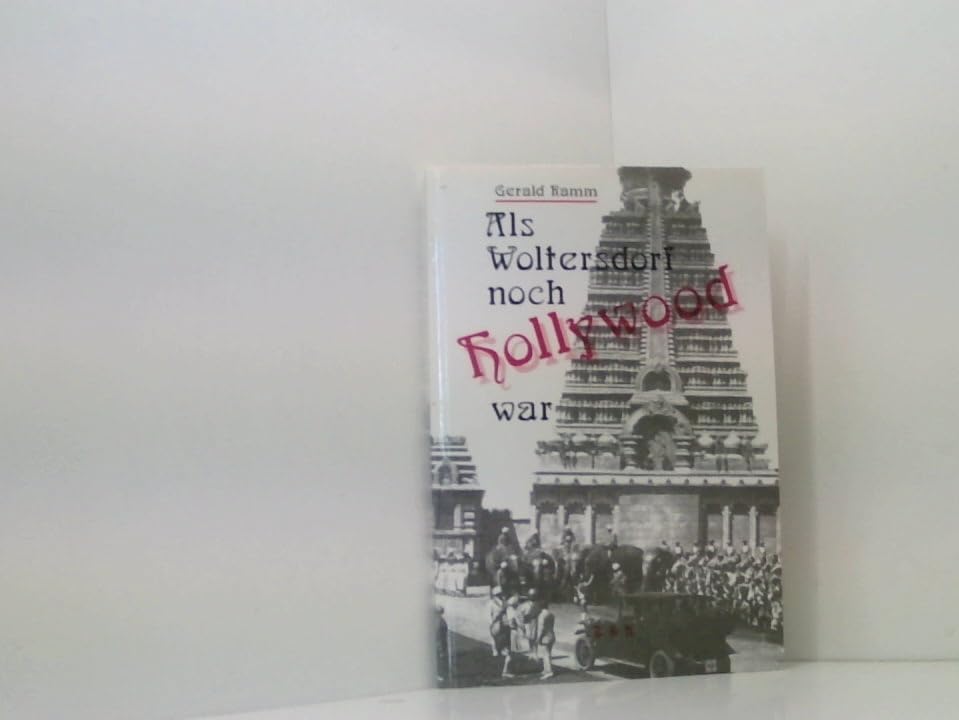Als Woltersdorf noch Hollywood war: Stummfilmzeit im Osten Berlins Politics & Society
