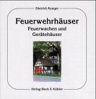 Feuerwehrhäuser: Feuerwachen und Gerätehäuser Law