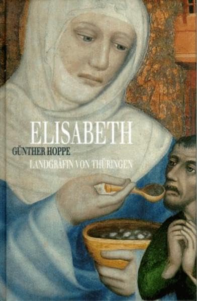Elisabeth, Landgräfin von Thüringen Politics & Society