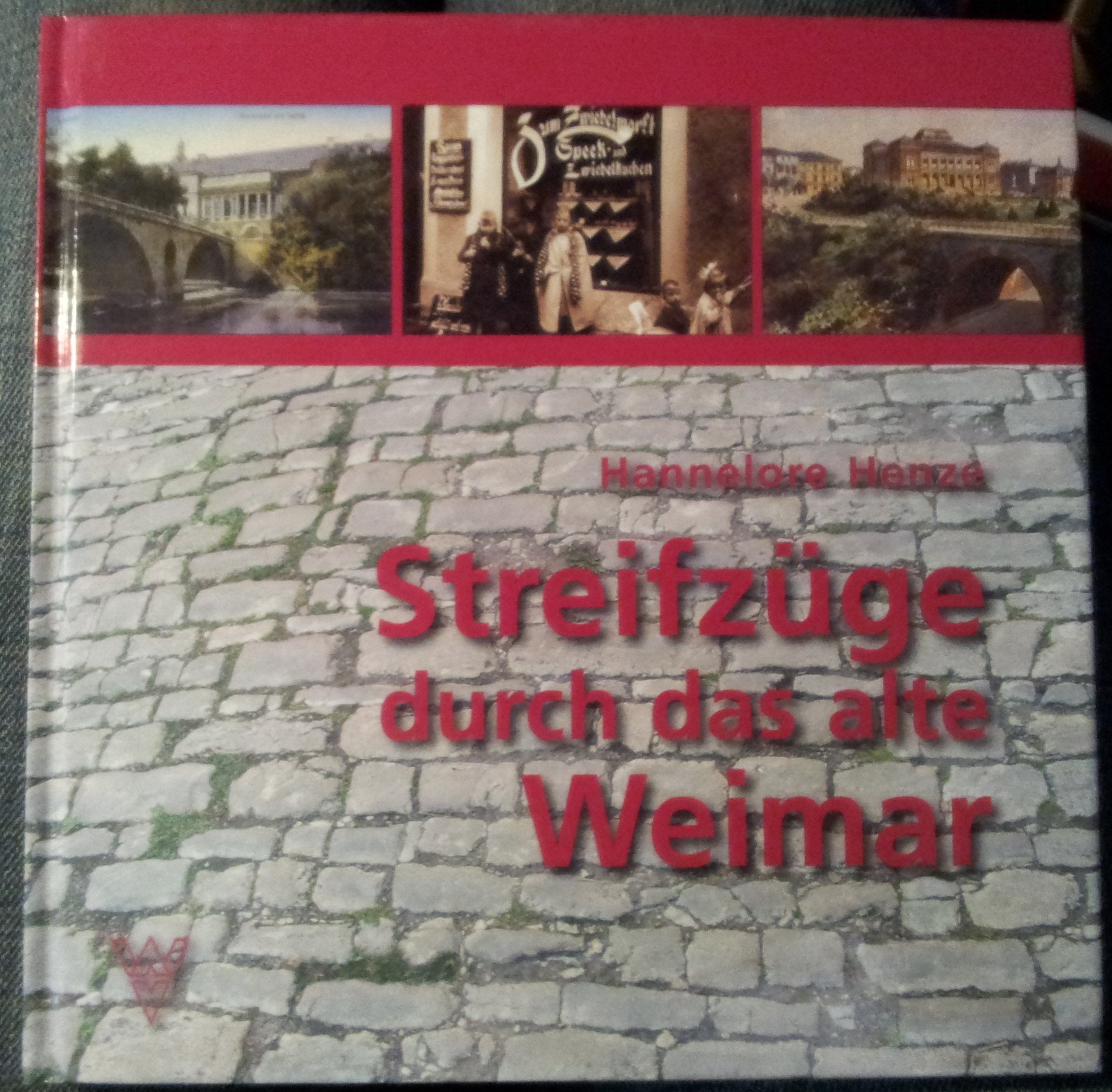 Streifzüge durch das alte Weimar book