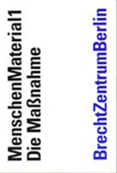 Menschenmaterial 1 - Die Massnahme: Eine Theaterarbeit mit Josef Szeiler Film, Art & Culture