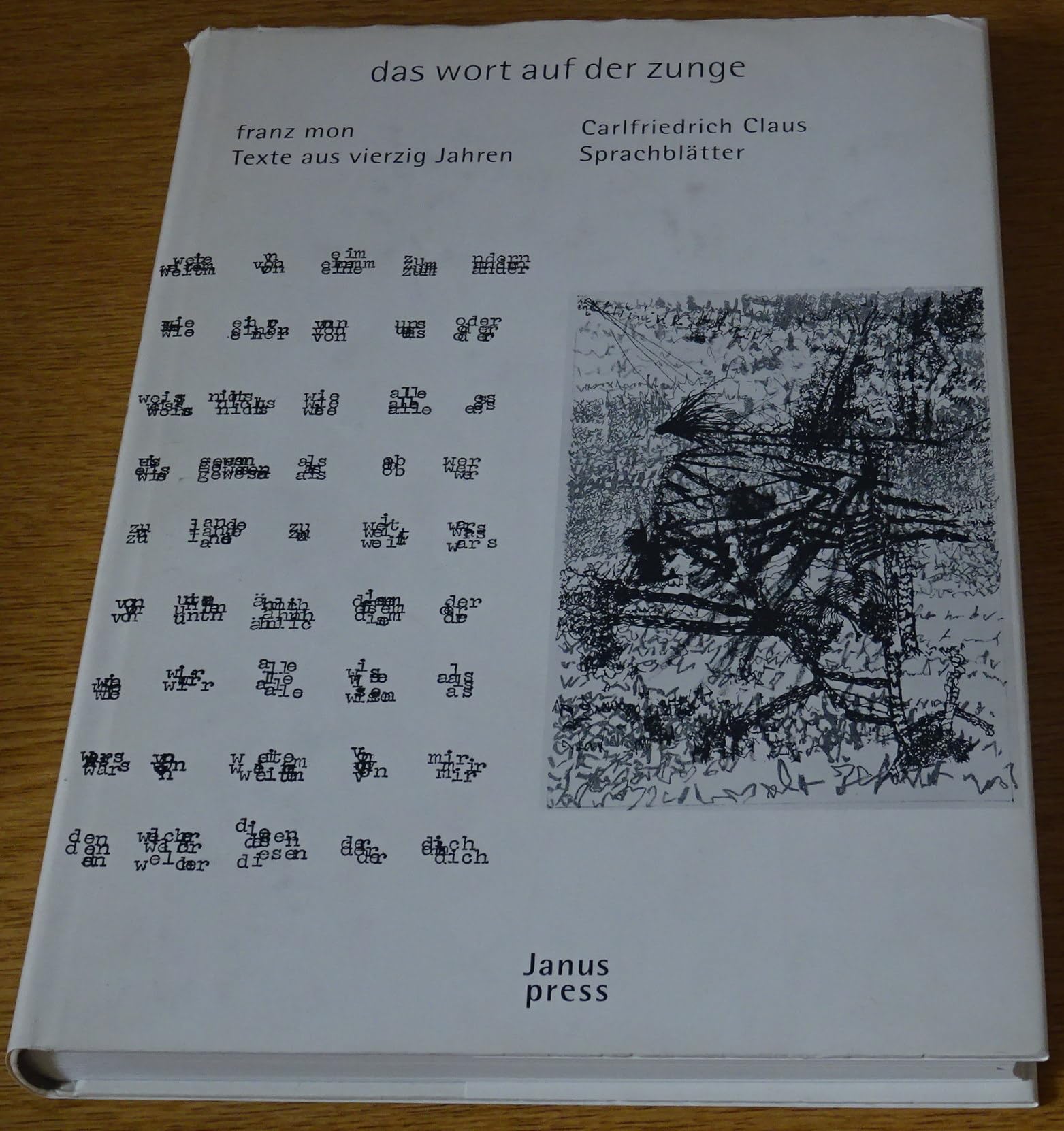 das wort auf der zunge. Franz Mon Texte aus vierzig Jahren ausgewählt und zueinander und zu Sprachblättern in subjektive Wechselbeziehung gesetzt von Carlfriedrich Claus Film, Art & Culture