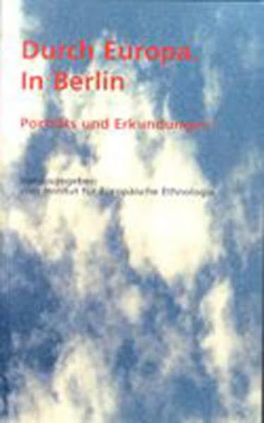 Durch Europa. In Berlin: Porträts und Erkundungen. Begleitbuch zur Ausstellung im Märkischen Museum Berlin 24.8.-26.11.2000 Law