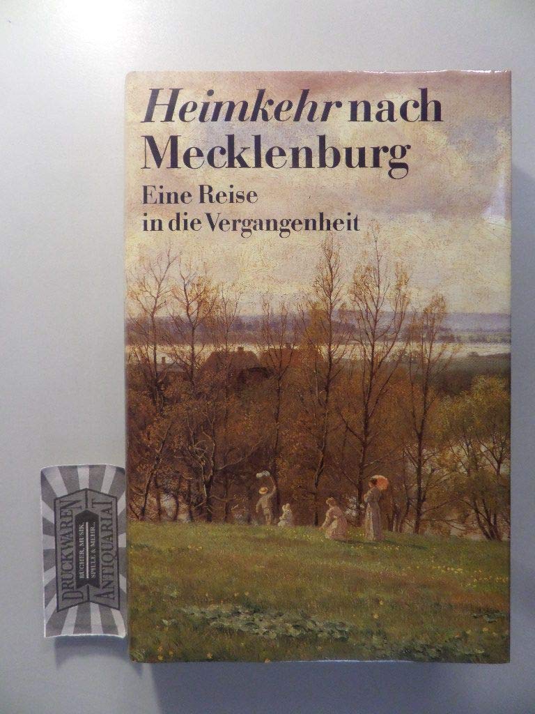 Heimkehr nach Mecklenburg: Eine Reise in die Vergangenheit Professional & Reference Books