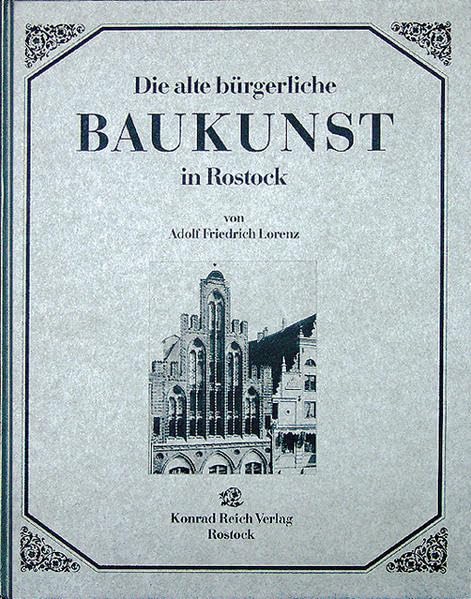 Die alte bürgerliche Baukunst in Rostock Architecture