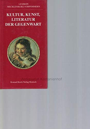 Lexikon Mecklenburg-Vorpommern - Kultur, Kunst und Literatur Learning & Reference