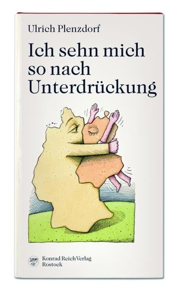 Ich sehn mich so nach Unterdrückung: Songs, Chansons, Moritaten - gebrauchte Lieder Poetry