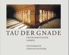 Tau der Gnade. Frühchristliche Gebete Books