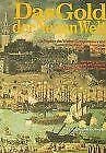 Das Gold der Neuen Welt. Die Papiere des Welser-Konquistadors und Generalkapitäns von Venezuela 1534-1541 Memories