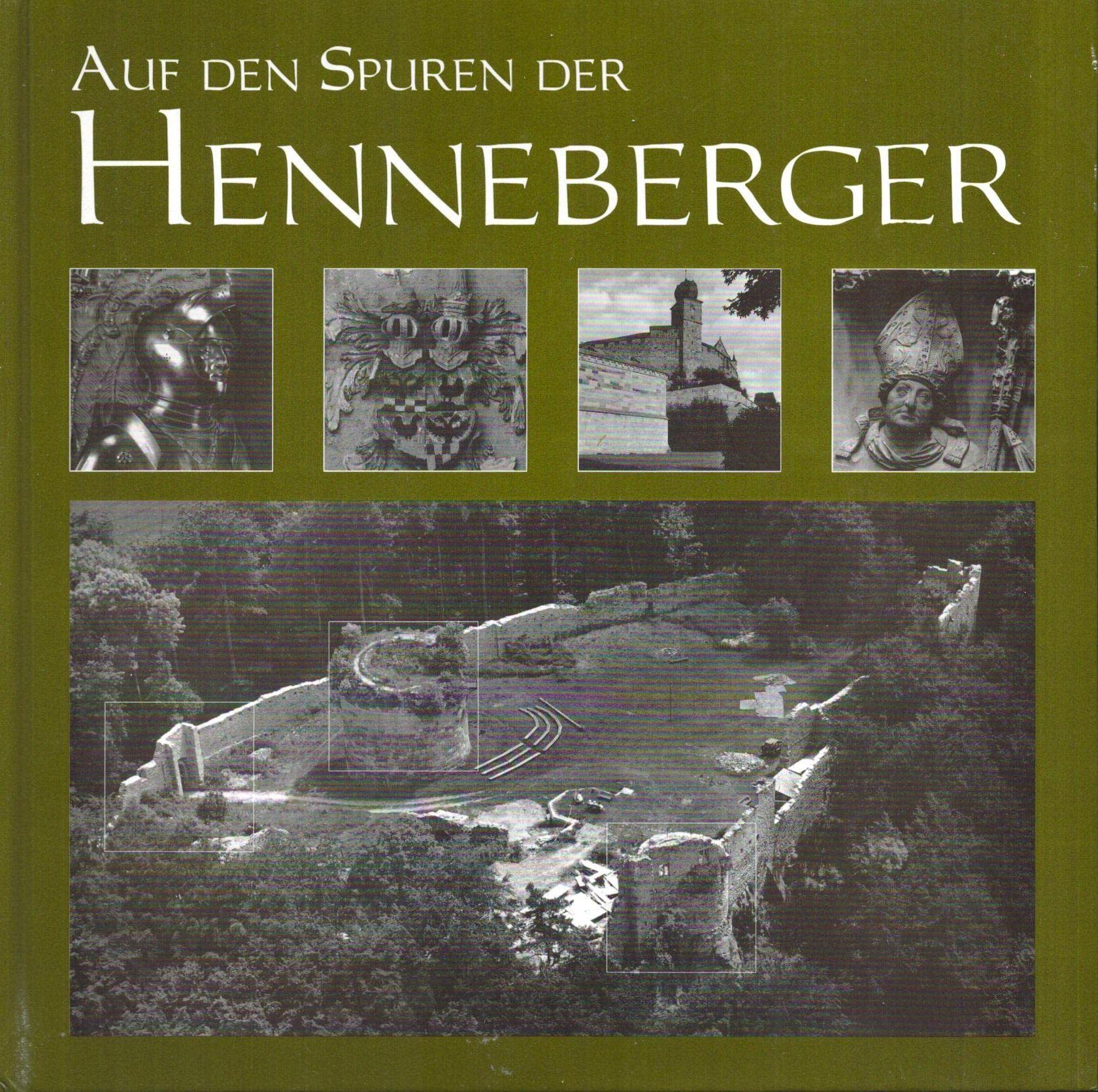 Auf den Spuren der Henneberger Memories