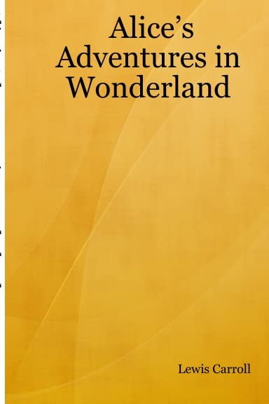 Alice's Adventures in Wonderland: Vorzugsausgabe Contemporary literature
