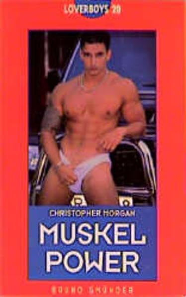 Muskelpower (Loverboys) Historical Fiction