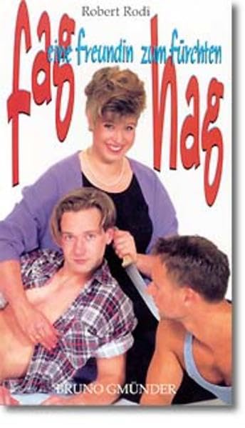 fag hag. Eine Freundin zum Fürchten LGBTQ+