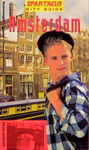 Amsterdam City Guide: Dtsch.-Engl.-Niederländ.. (Spartacus city guides) Leisure, Home & Garden