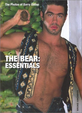The Bear, The: Essentials - The Photos of Barry Gollop book