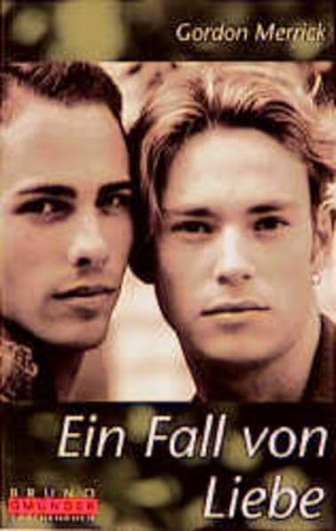 Ein Fall von Liebe: Aus d. Amerikan. v. Hans Eginhard. (Bruno Gmünder Taschenbuch) LGBTQ+