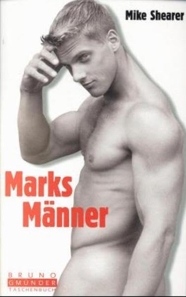 Mark's Männer (Bruno Gmünder Taschenbuch) LGBTQ+
