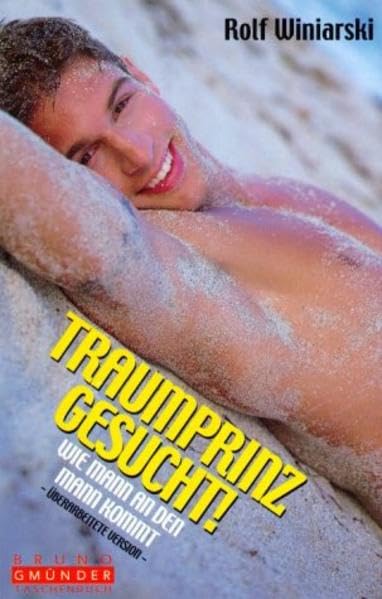 Traumprinz gesucht (Bruno Gmünder Taschenbuch) Partnership & Love