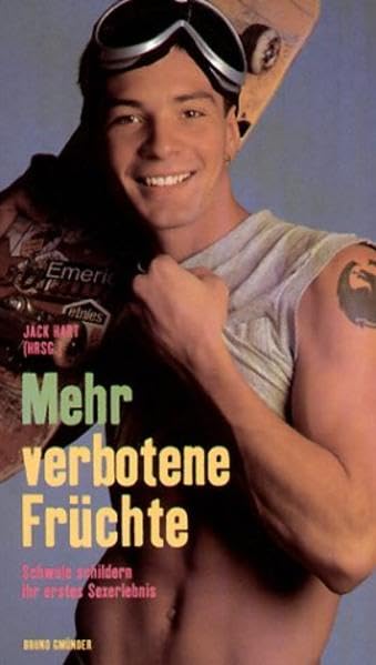 Mehr verbotene Früchte: Schwule schildern ihr erstes Sexerlebnis Personalities Books
