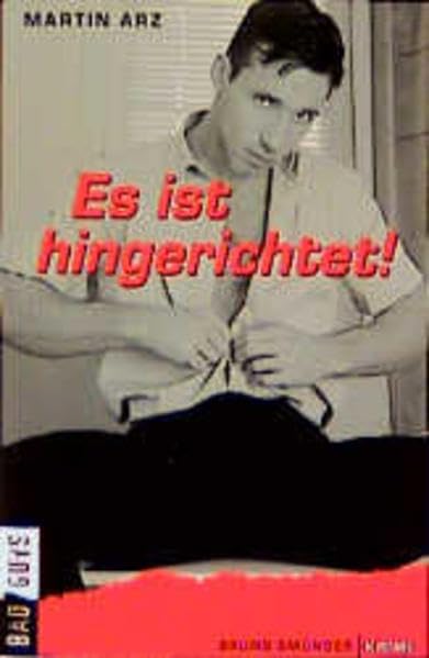 Es ist hingerichtet! (BadGuys, Band 11) LGBTQ+