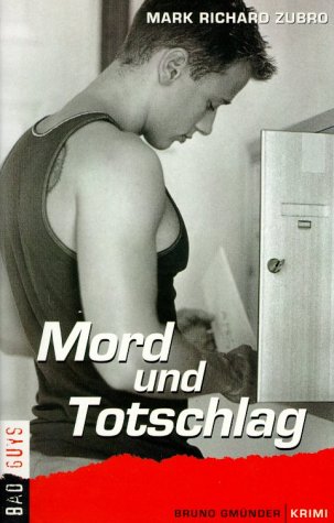 Mord und Totschlag (BadGuys) Books