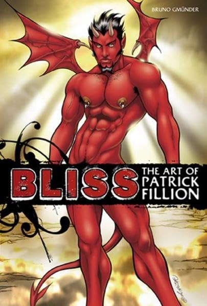 Bliss: The Art Of Patrick Fillion book