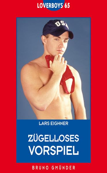 Loverboys 65: Zügelloses Vorspiel Historical Fiction