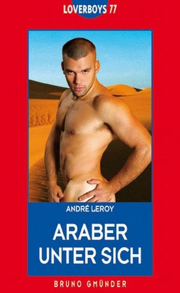 Loverboys 77: Araber unter sich LGBTQ+