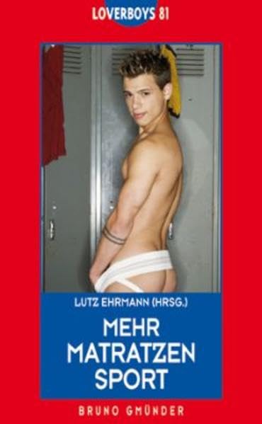 Loverboys 81: Mehr Matratzensport Contemporary literature