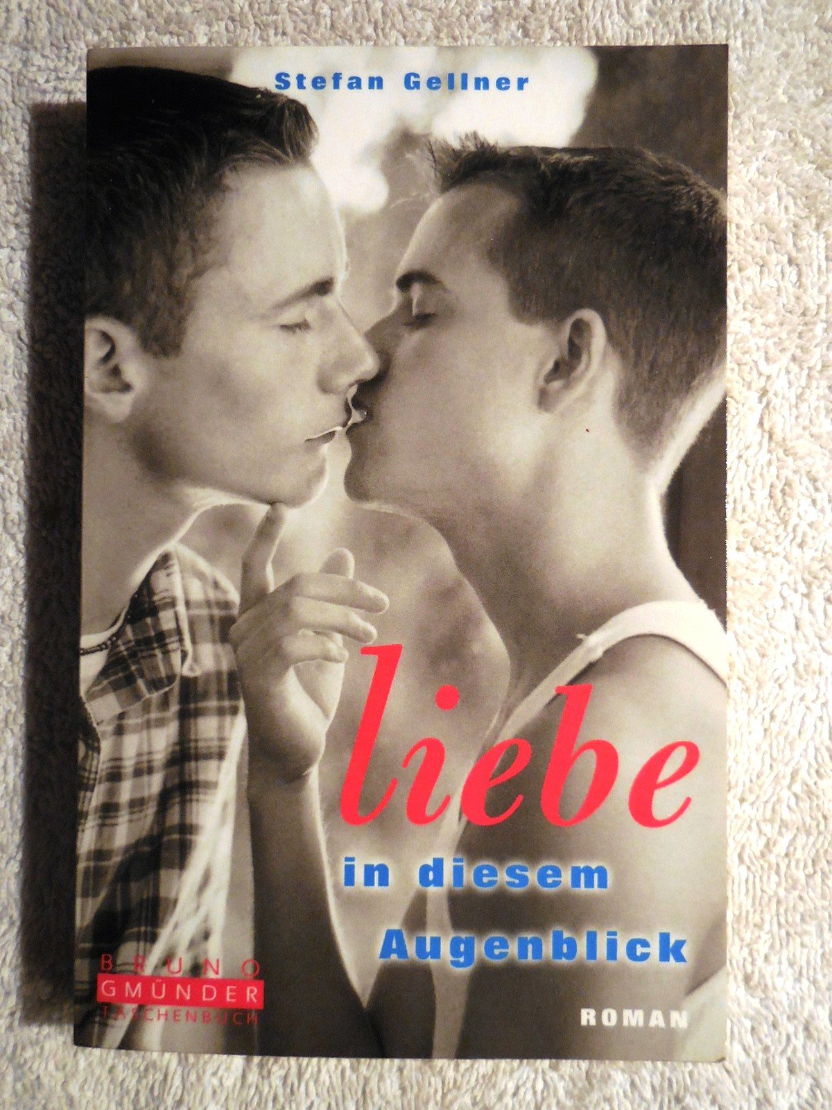 Liebe in diesem Augenblick (Bruno Gmünder Taschenbuch) Historical Fiction